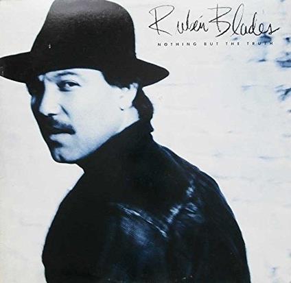 Nothing But the Truth - Vinile LP di Ruben Blades