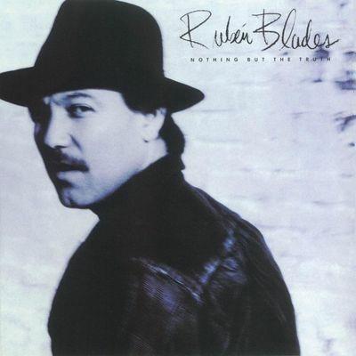 Nothing But the Truth - CD Audio di Ruben Blades