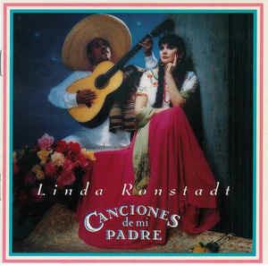 Canciones de mi padre - CD Audio di Linda Ronstadt