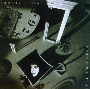 Something Real - CD Audio di Phoebe Snow