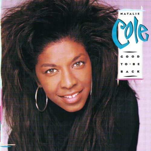 Good to Be Back - CD Audio di Natalie Cole