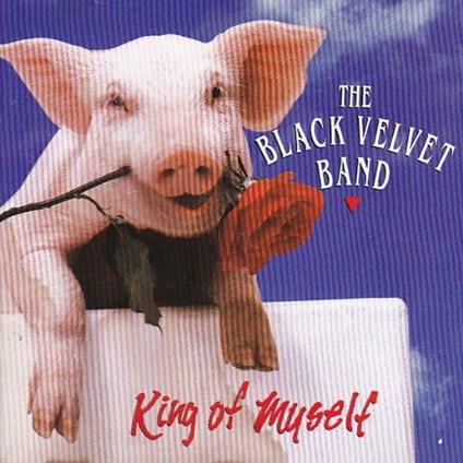 King of Myself - CD Audio di Black Velvet