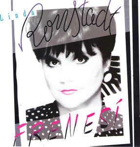 Frenesí - CD Audio di Linda Ronstadt