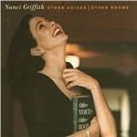 Other Voices, Other Rooms - CD Audio di Nanci Griffith