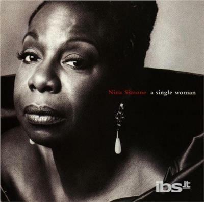 Single Woman - CD Audio di Nina Simone