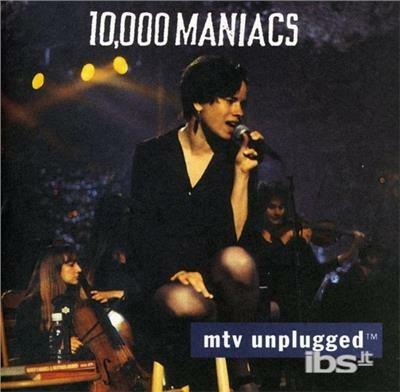 Mtv Unplugged - CD Audio di 10.000 Maniacs