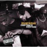 Everything Is Everything - CD Audio di Brand Nubian