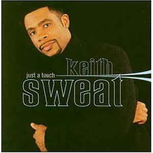 Just A Touch - CD Audio di Keith Sweat