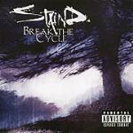 Break the Cycle - CD Audio di Staind
