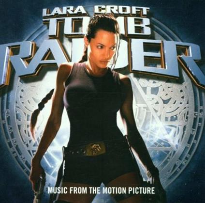 Lara Croft Tomb Raider (Colonna sonora) - CD Audio