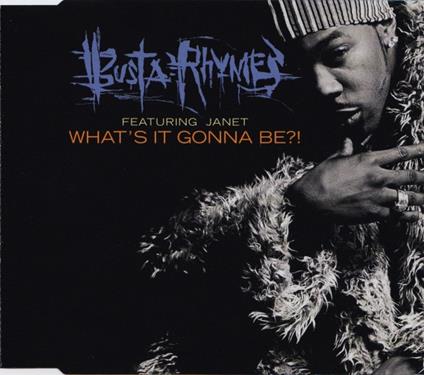 Busta Rhymes Featuring Janet Jackson: What's It Gonna Be?! - CD Audio