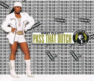 Pass That Dutch - CD Audio di Missy Elliott