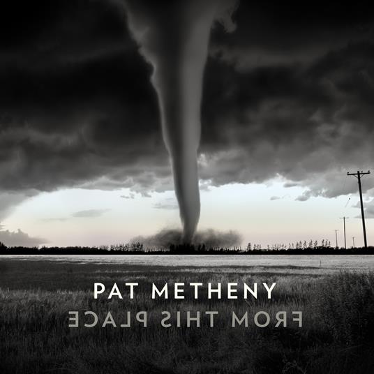 From This Place - CD Audio di Pat Metheny