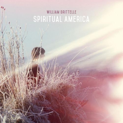 William Brittelle - Spiritual America - CD Audio
