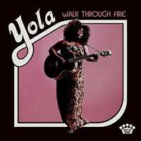 CD Walk Through Fire Yola