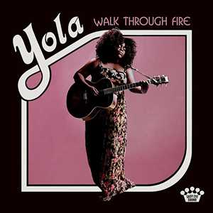 CD Walk Through Fire Yola