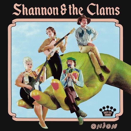 Onion - Vinile LP di Shannon & the Clams