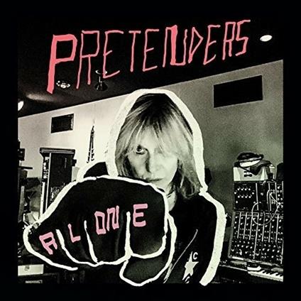 Alone - Vinile LP di Pretenders