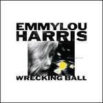 Wrecking Ball - Vinile LP di Emmylou Harris