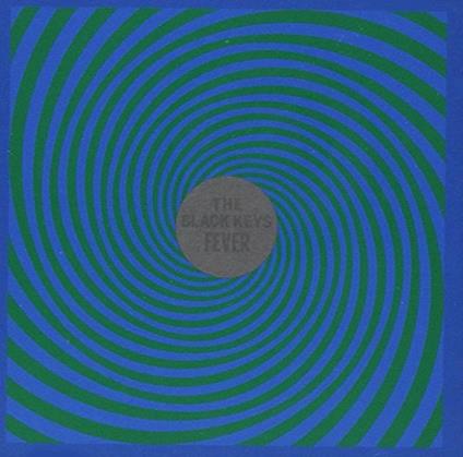 Fever / Turn Blue - CD Audio di Black Keys