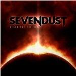 Black Out the Sun - CD Audio di Sevendust