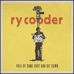 Pull Up Some Dust and Sit Down - CD Audio di Ry Cooder