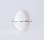 A Ghost is Born - CD Audio di Wilco