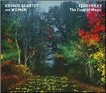 The Cusp of Magic - CD Audio di Kronos Quartet,Terry Riley,Wu Man