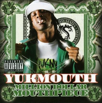 Million Dollar Mouth - CD Audio di Yukmouth