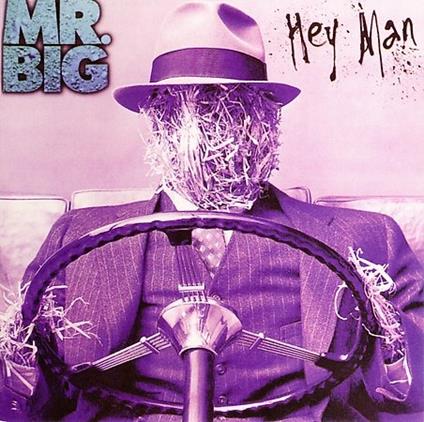 Hey Man - CD Audio di Mr. Big