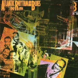 Atlantic Rhythm & Blues 1947-1974, Volume 3 1955-1958 - CD Audio