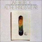 All the Things We Are - CD Audio di Dave Brubeck
