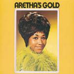 Aretha's Gold - CD Audio di Aretha Franklin