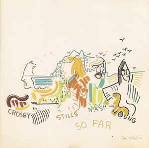 So Far - CD Audio di Crosby Stills Nash & Young
