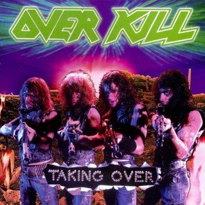 Taking Over - CD Audio di Overkill
