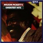 Greatest Hits - CD Audio di Wilson Pickett