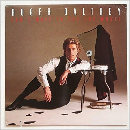 Can't Wait To See The Movie - CD Audio di Roger Daltrey