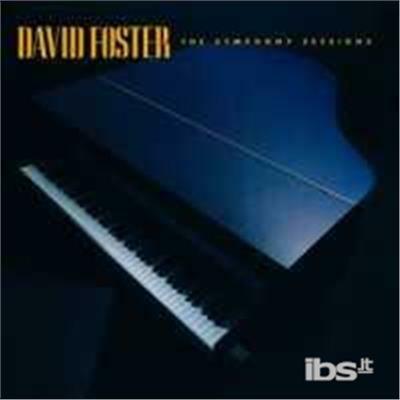 Symphony Session - CD Audio di David Foster