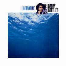 Aquamarine - Vinile LP di Danny Gottlieb