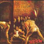 Slave to the Grind - CD Audio di Skid Row