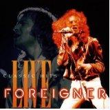 Classic Hits Live - CD Audio di Foreigner