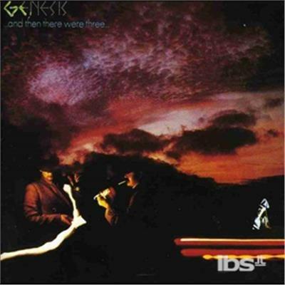 And Then There Were Three - CD Audio di Genesis