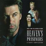 Heaven's prisoners (Colonna Sonora)