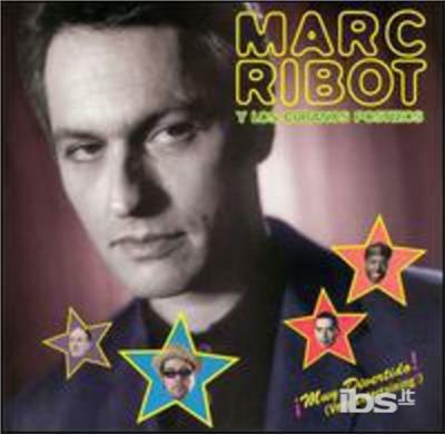 Muy divertido - CD Audio di Marc Ribot,Los Cubanos Postizos