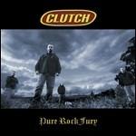 Pure Rock Fury - CD Audio di Clutch