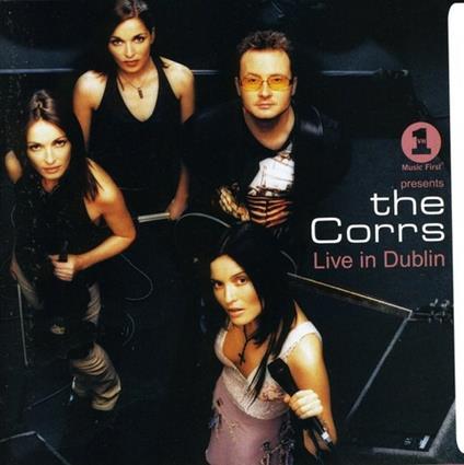 Vh1 Presents The Corrs Live In Dublin - CD Audio di Corrs
