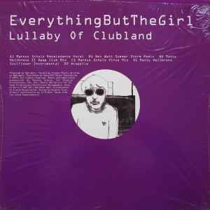 Lullaby Of Clubland - Vinile LP di Everything but the Girl