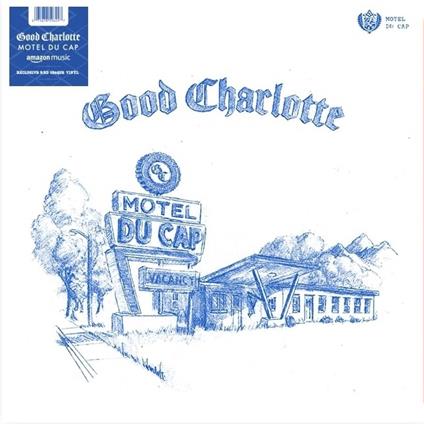 Motel Du Cap - Vinile LP di Good Charlotte