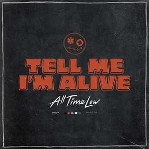 CD Tell Me I'm Alive All Time Low