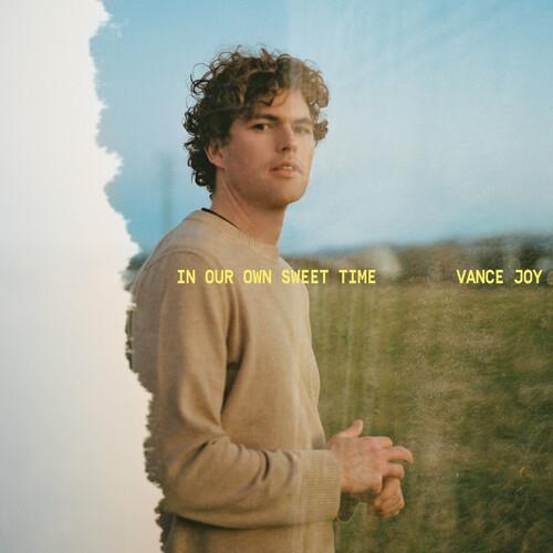 In Our Own Sweet Time - CD Audio di Vance Joy
